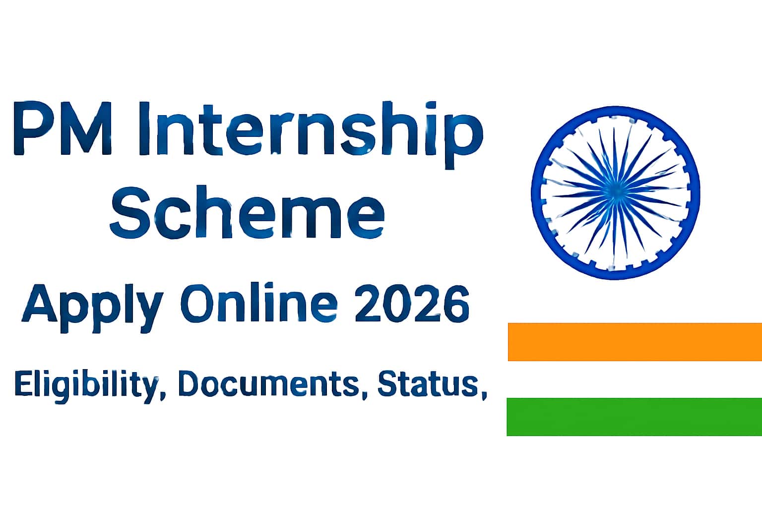 PM Internship Scheme Apply Online 2026 | Eligibility, Documents, Status