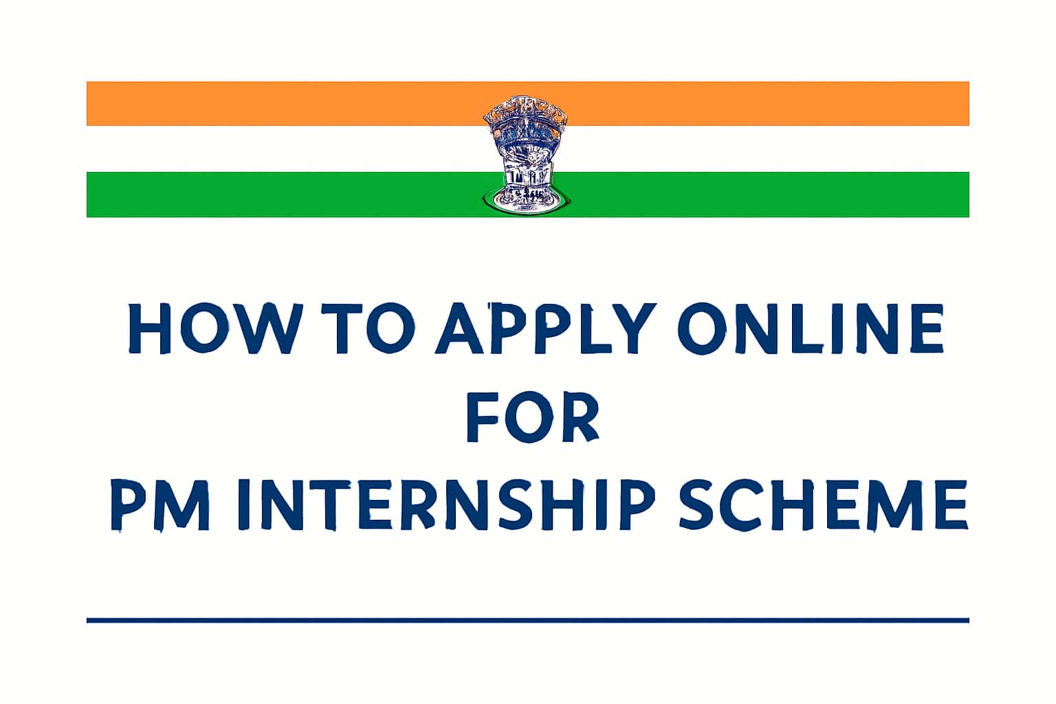 How to Apply Online for PM Internship Scheme